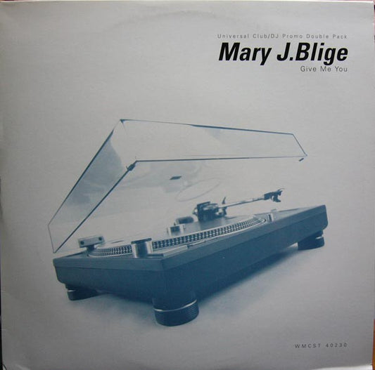 Mary J. Blige - Give Me You - Used Vinyl Record Promo
