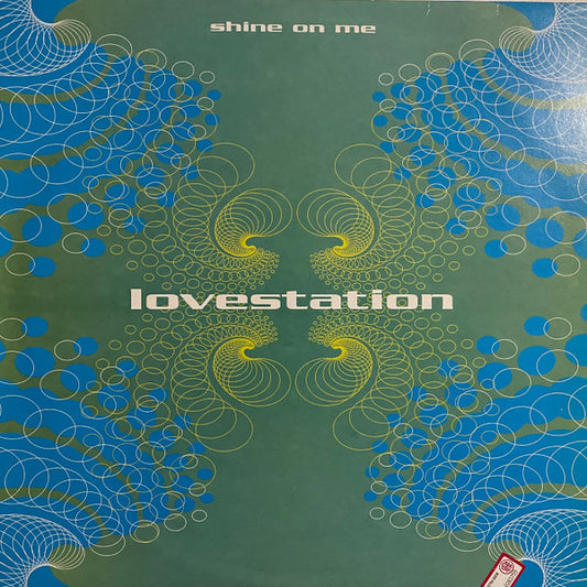 Lovestation - Shine On Me - Used Vinyl Record 12"