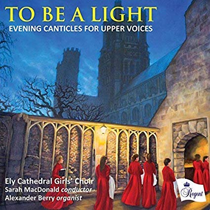 Various Composers - To Be a Light: Evening Canticles for Upper Voices -
