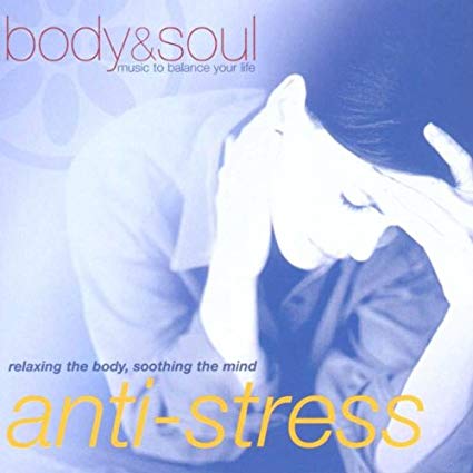 Various Artists - Body and Soul - Anti-stress - CD