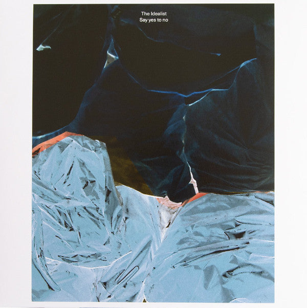 The Idealist - Say Yes To No - New Vinyl Record