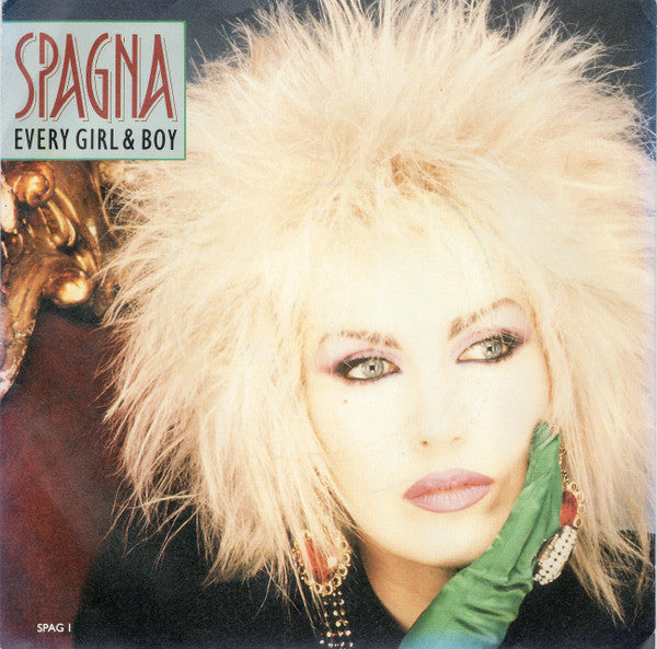 Ivana Spagna - Every Girl & Boy - Used Vinyl Record 7"