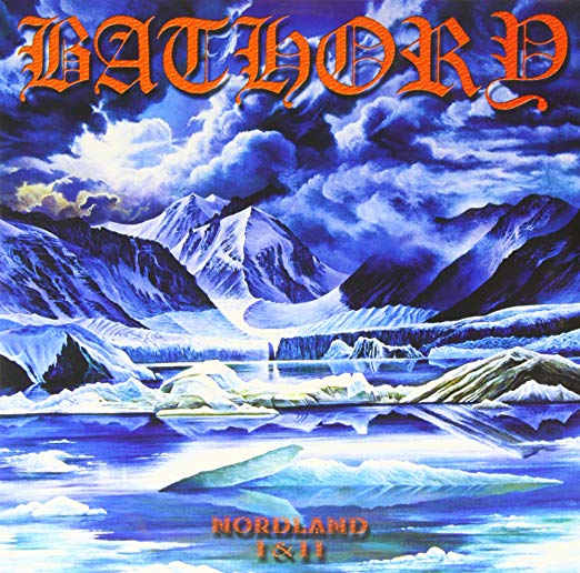 Bathory - Nordland I & II - New Vinyl Record