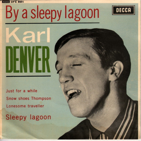 Karl Denver - By A Sleepy Lagoon - Used Vinyl Record 7"