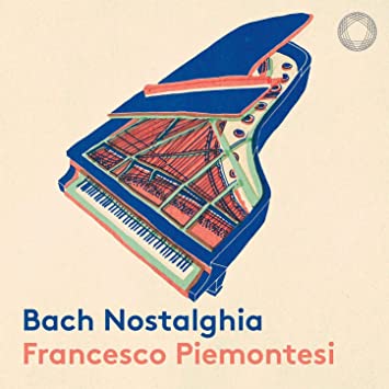 FRANCESCO PIEMONTESI - BACH NOSTALGHIA - CD