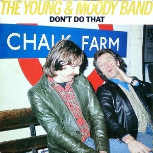 Young & Moody Band - Don't Do That - Used Vinyl Record 7"