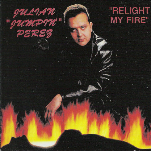 Julian "Jumpin" Pere - Relight My Fire - Used Vinyl Record 12"