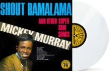 MURRAY MICKEY - SHOUT BAMALAMA & OTHERS - Vinyl Record