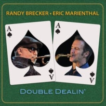 RANDY BECKER/ERIC MA - DOUBLE DEALIN - CD