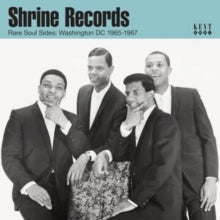 VARIOUS ARTISTS - SHRINE RECORDS RARE SOUL SIDES: WASHINGTON DC 1965-1