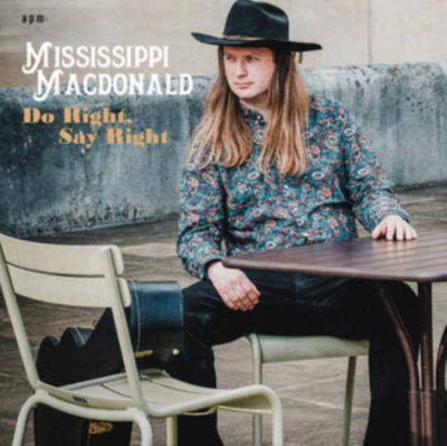 MISSISSIPPI MACDONAL - Do Right Say Right (Special Edition) - CD