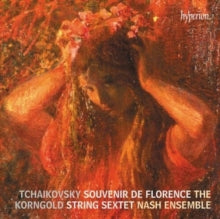 Nash Ensemble - Tchaikovsky & Korngold: String Sextets - CD