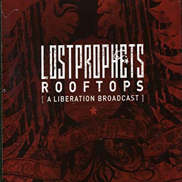 Lostprophets - Rooftops (A Liberation Broadcast) - CD