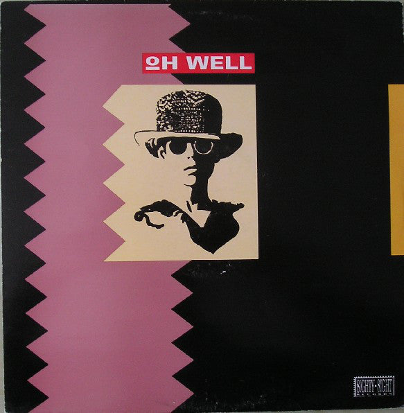 Oh Well - Used Vinyl Record 12"