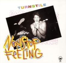 Turnstile - Nonstop Feeling - Vinyl Record VINYL