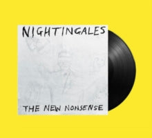 NIGHTINGALES - NEW NONSENSE 12" - Vinyl Record VL