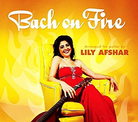 AFSHAR LILY - BACH ON FIRE - New CD