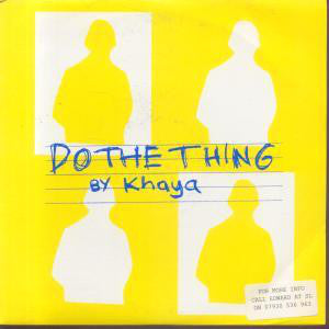 Khaya - Do The Thing - Used Vinyl Record 7"