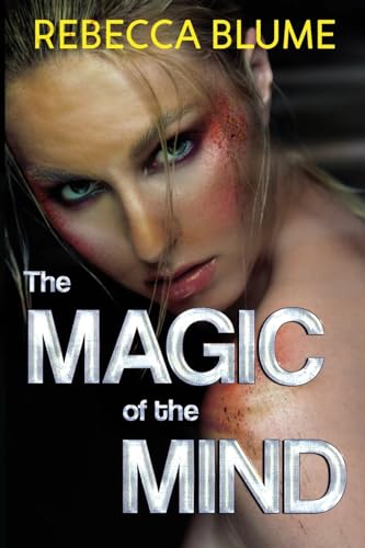 Rebecca Blume - Magic of the Mind - Paperback
