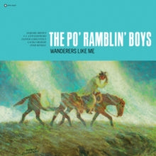 Po' Ramblin Boys - Wanderers Like Me - CD