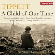 BBC SYMPHONY ORCHEST - TIPPETT: A CHILD OF OUR TIME - CD