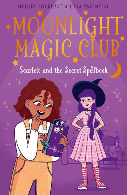 Melody Lockhart - Moonlight Magic Club: Scarlett and the Secret Spellb