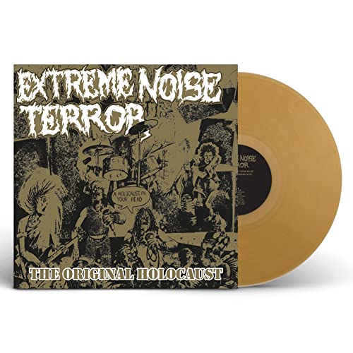 EXTREME NOISE TERROR - HOLOCAUST IN YOUR HEAD - THE ORIGINAL HOLOCAUST