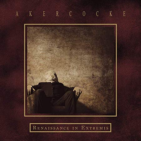 Akercocke - Renaissance In Extremis - Vinyl Record