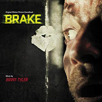 Brian Tyler - Brake (Original Motion Picture Soundtrack) - CD
