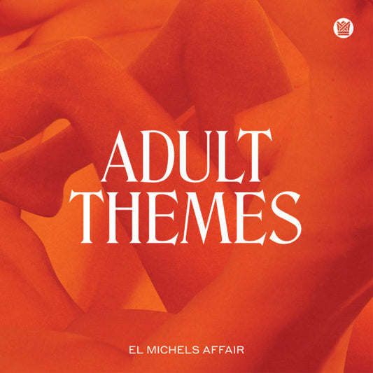 El Michels Affair - Adult Themes - New Vinyl Record