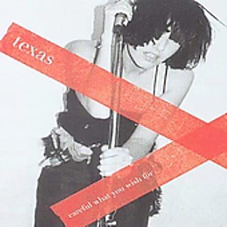 Texas - Careful What You Wish For - Used CD