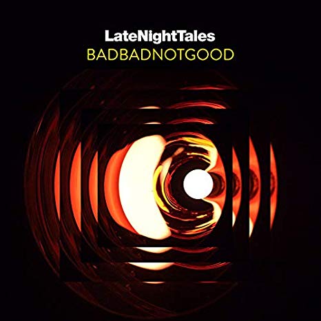 BadBadNotGood - LateNightTales - Vinyl Record