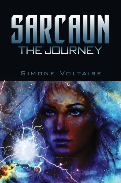Voltaire - Sarcaun: The Journey - New paperback or softback