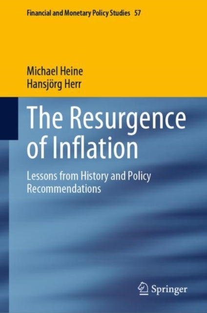 Hein - Resurgence of Inflation   Lessons from History and Policy Recom