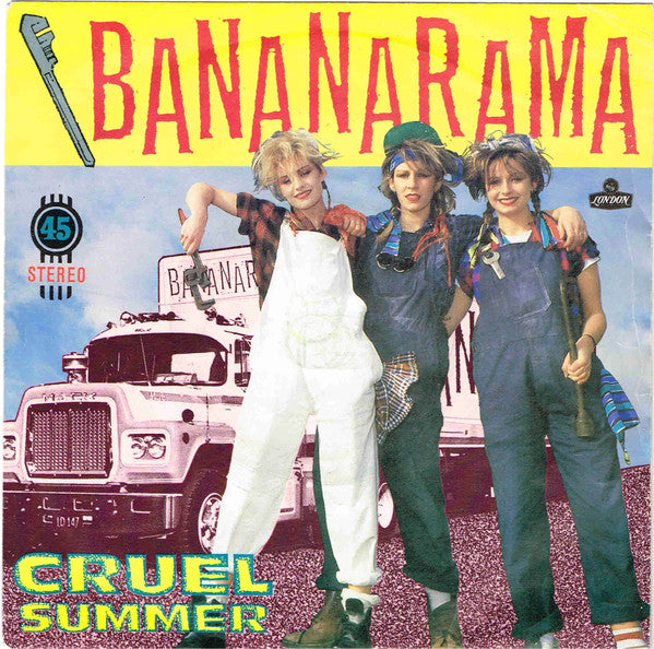 Bananarama - Cruel Summer - Used Vinyl Record 7"