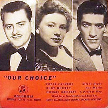 Eddie Calvert - Our Choice - Used Vinyl Record 7"