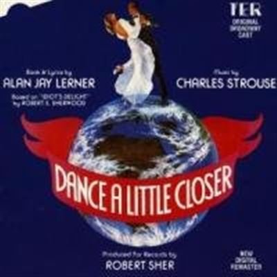 ORIGINAL BROADWAY CA - DANCE A LITTLE CLOSER - CD