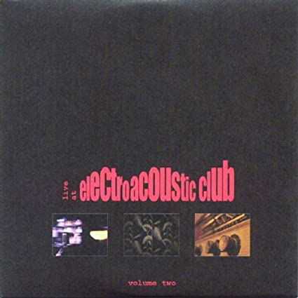 LIVE AT ELECTROACOUS - VARIOUS - CD