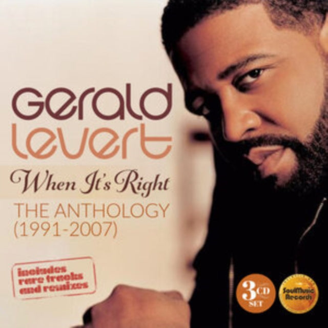 GERALD LEVERT - WHEN IT'S RIGHT - THE ANTHOLOGY 1991-2007 3CD DIGIPAK 3C