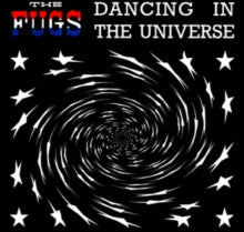 FUGS - Dancing In The Universe - CD