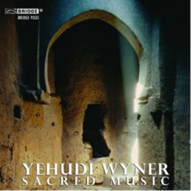 Wellesley College Ch - Yehudi Wyner: Sacred Music - CD