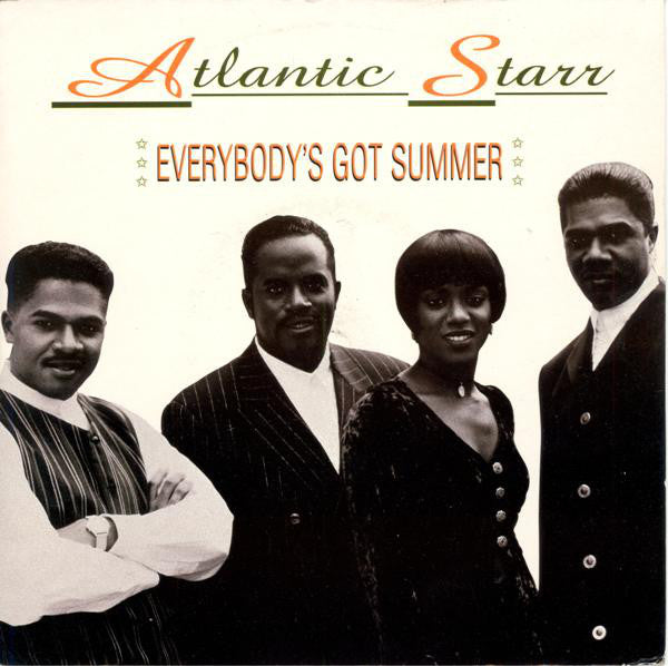 Atlantic Starr - Everybody's Got Summer - Used Vinyl Record 7"