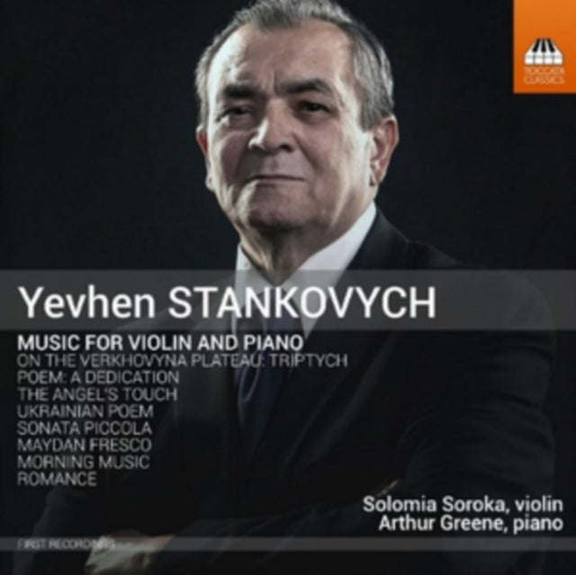 SOROKA/GREENE - STANKOVYCH:VIOLIN & PIANO - CD