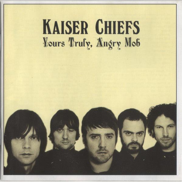 Kaiser Chiefs - Yours Truly, Angry Mob - Used CD