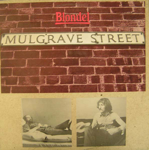 Amazing Blondel - Mulgrave Street - Used Vinyl Record