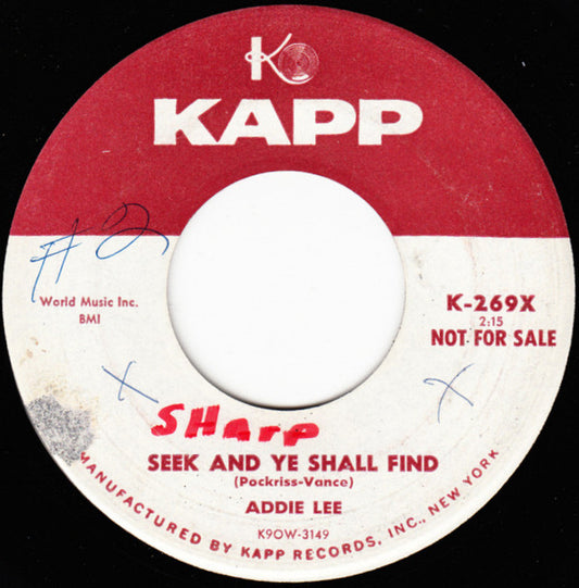 Addie Lee - Seek And You Shall Find / Love Guaranteed - Used