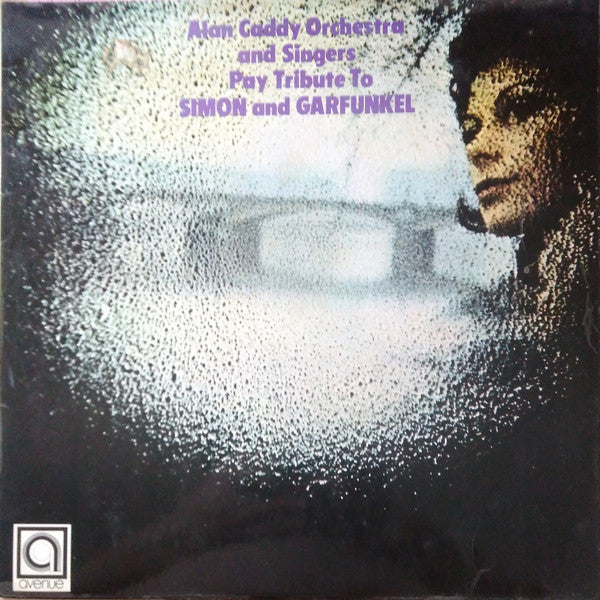 Alan Caddy Orchestra - Alan Caddy Orchestra And Singers Pay Tribute T