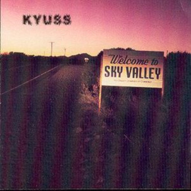 Kyuss - Welcome To Sky Valley - CD