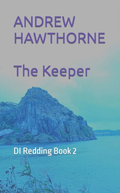 Hawthorn - Keeper  DI Redding Book 2 - New paperback or softback