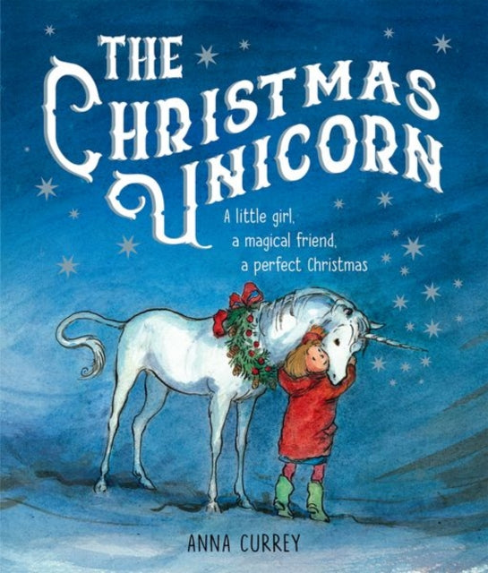 Anna Currey - Christmas Unicorn - Paperback